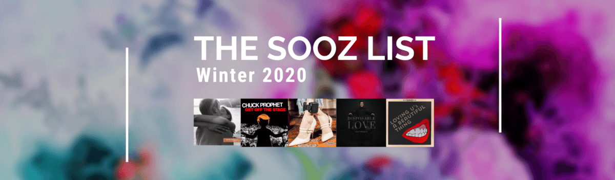 The Sooz List Winter 2020 Spotify Playlist